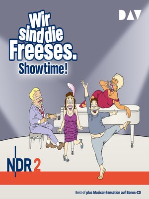 cover image of Wir sind die Freeses--Showtime! (Hörspiel)